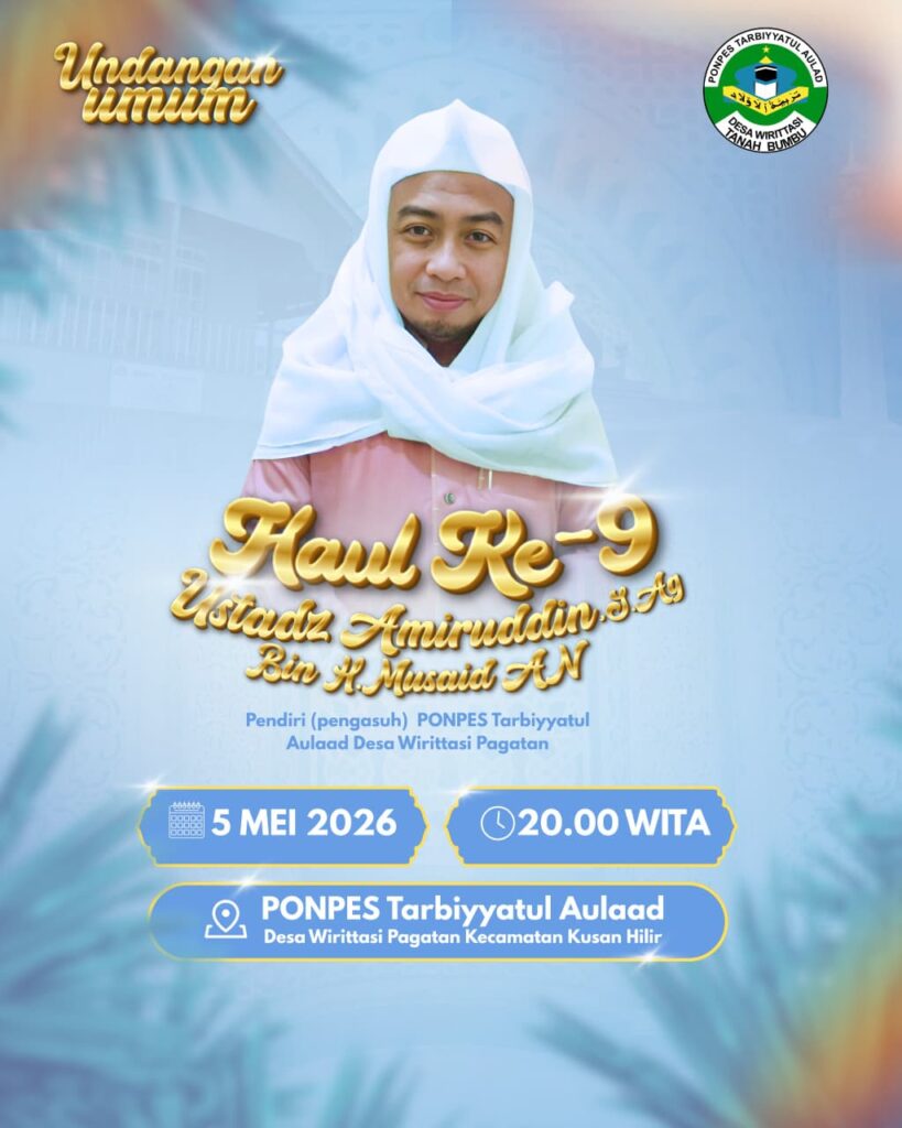 Haul ke-9 Pengasuh Pondok Pesantren Tarbiyyatul Aulaad, Ustadz Amiruddin Digelar 5 Mei 2026