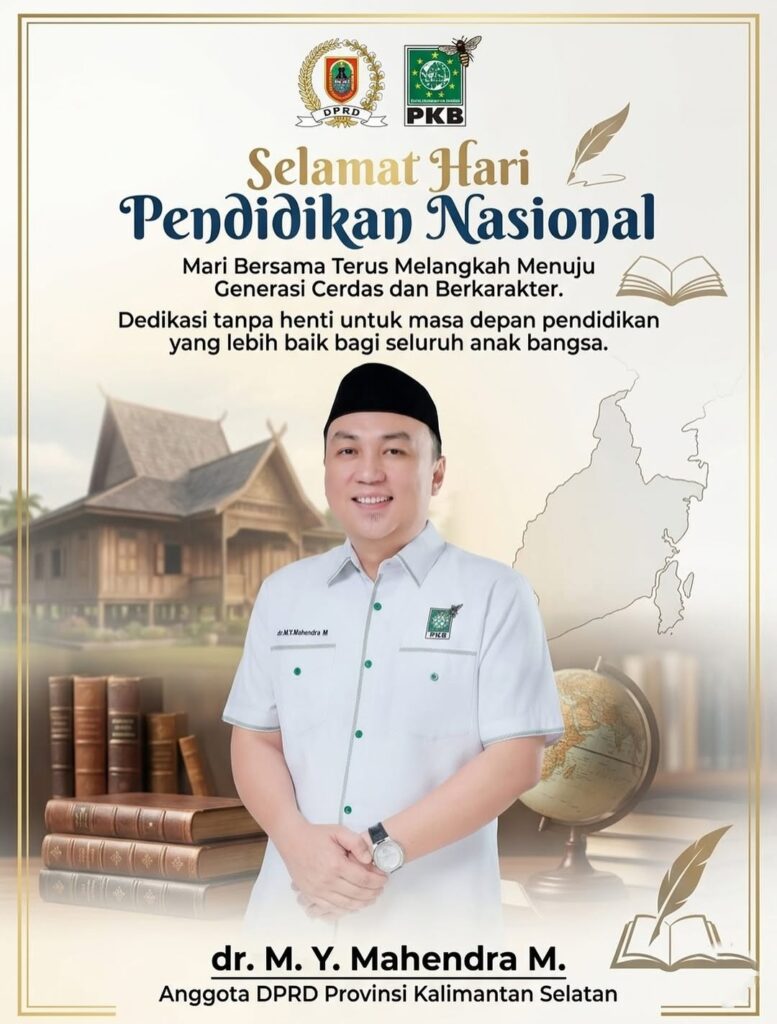 Legislator Kalsel, dr Mahendra Ajak Perkuat Pendidikan Berkualitas di Hari Pendidikan Nasional